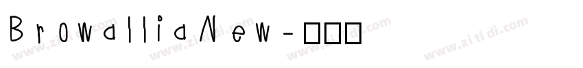 Browallia New字体转换